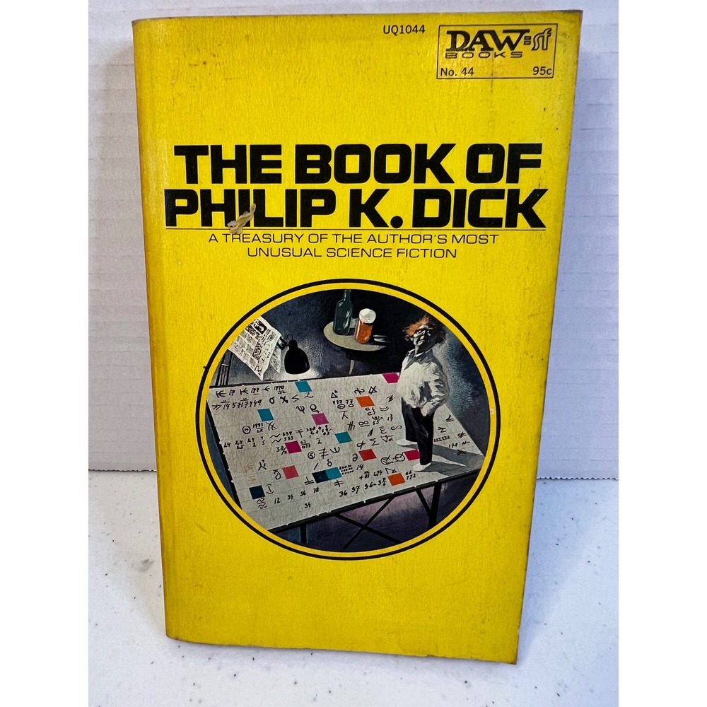 The Book of Philip K. Dick DAW Books No. 44 1973 Vintage Sci-Fi Paperback UQ1044